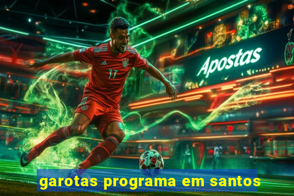 garotas programa em santos