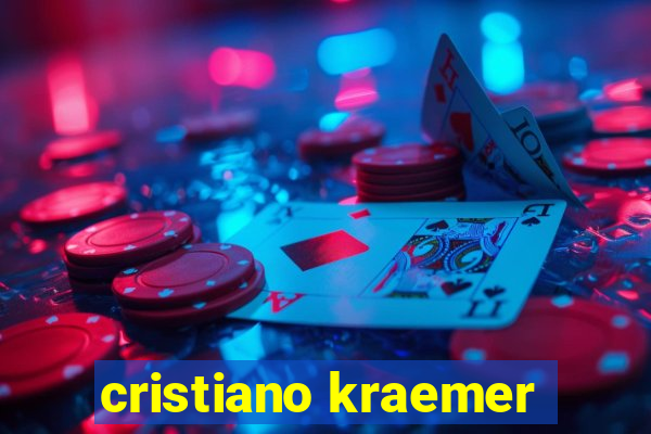 cristiano kraemer