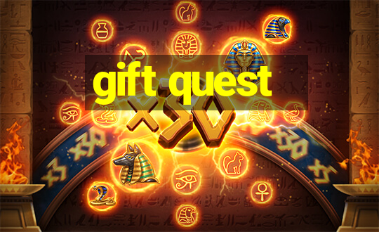 gift quest