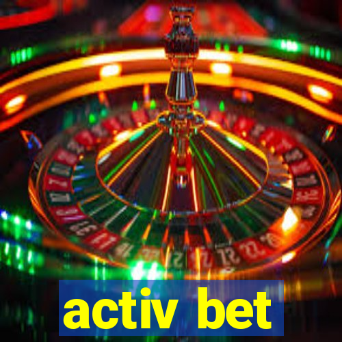 activ bet