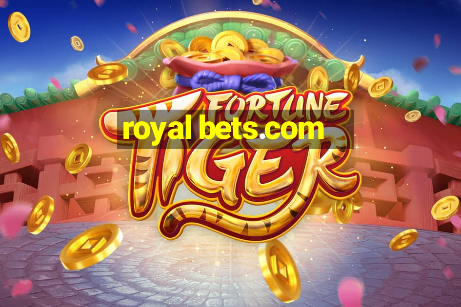 royal bets.com