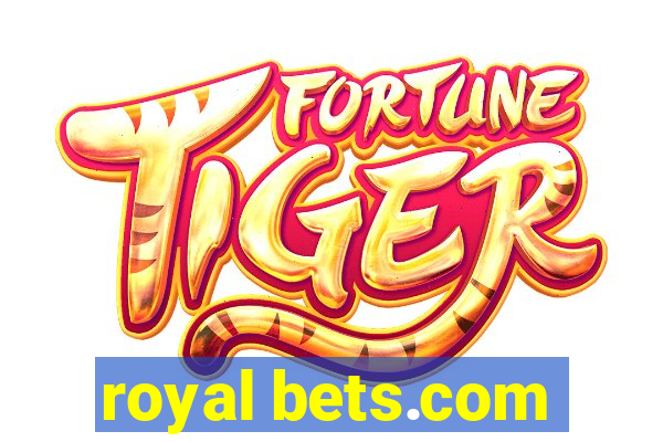 royal bets.com