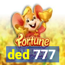 ded 777