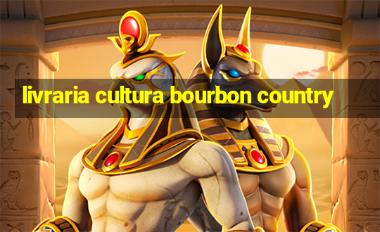 livraria cultura bourbon country