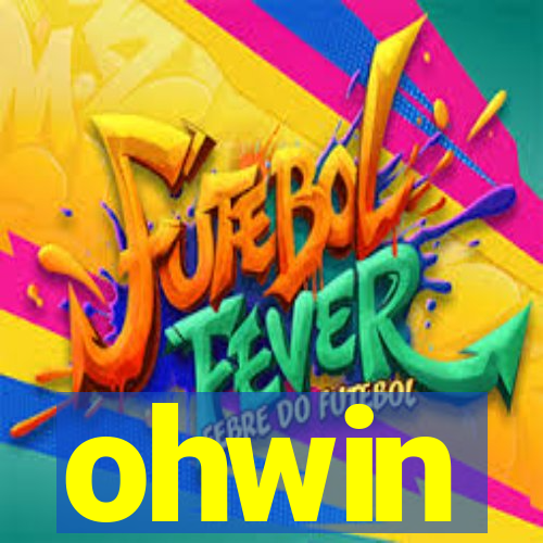 ohwin