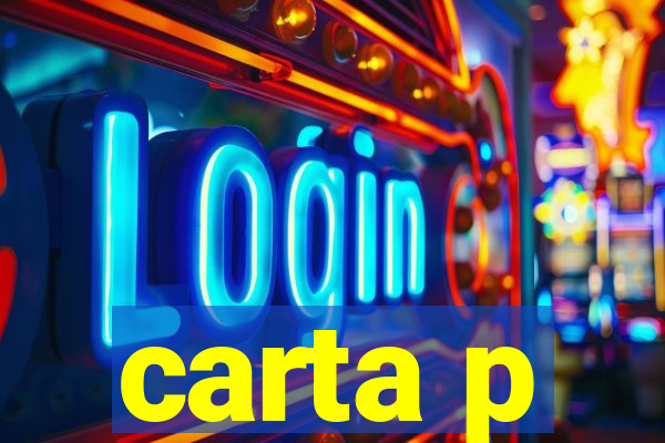 carta p