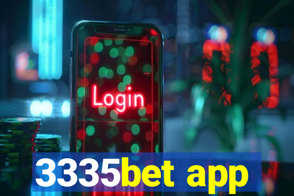 3335bet app