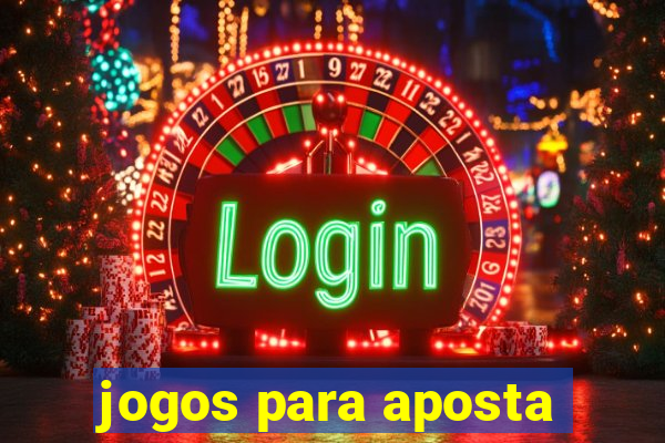 jogos para aposta