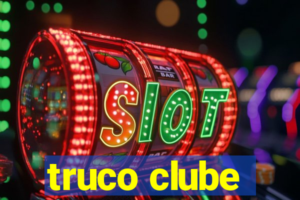 truco clube