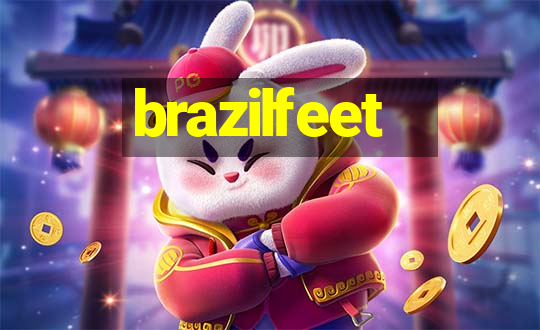 brazilfeet