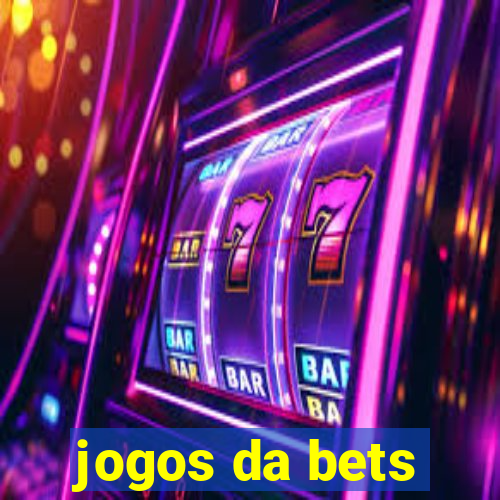 jogos da bets