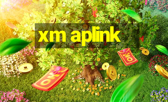 xm aplink