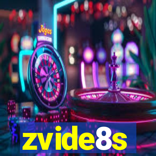 zvide8s