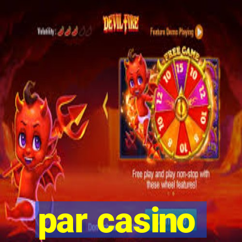 par casino