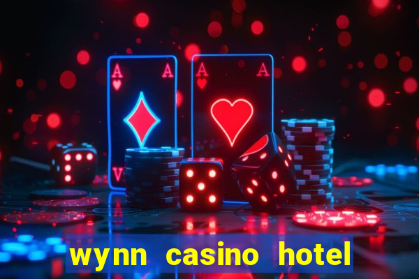 wynn casino hotel las vegas