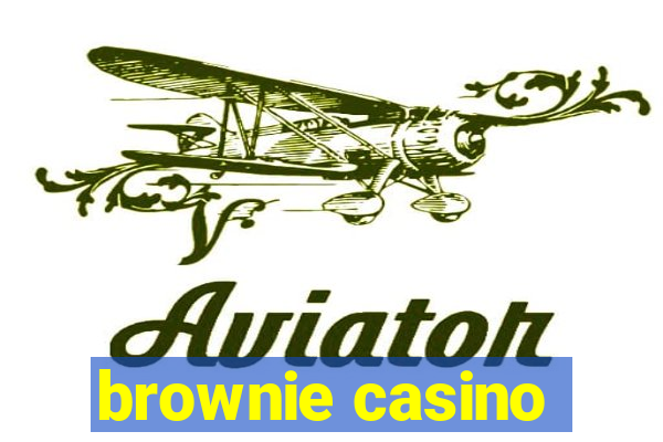 brownie casino