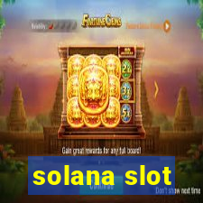 solana slot