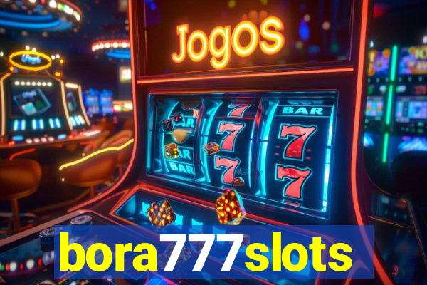 bora777slots