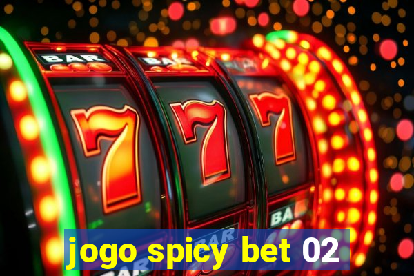 jogo spicy bet 02