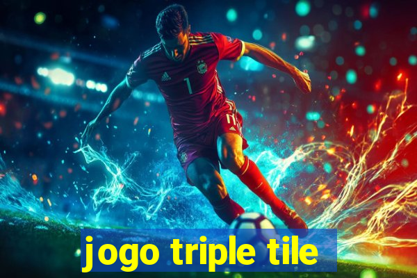 jogo triple tile