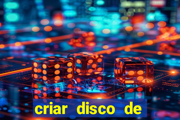 criar disco de boot windows