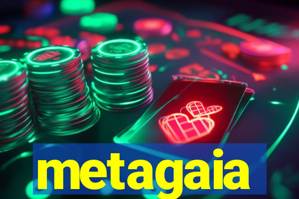 metagaia