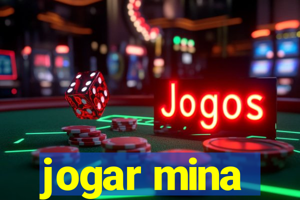 jogar mina