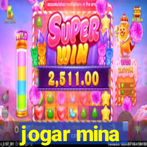 jogar mina