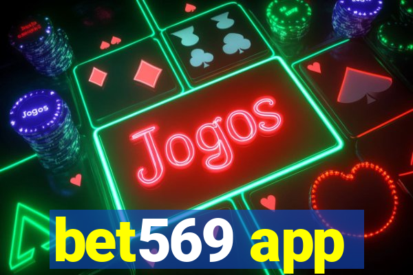 bet569 app