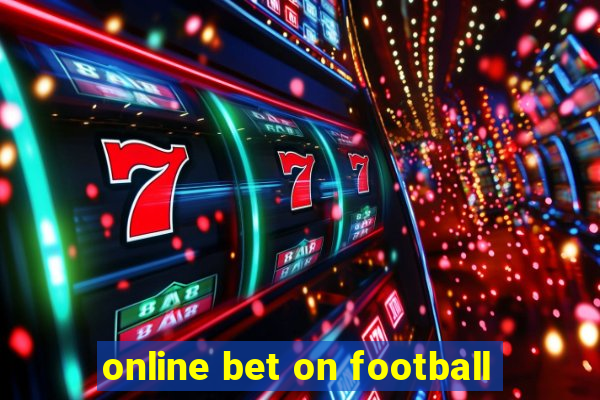 online bet on football