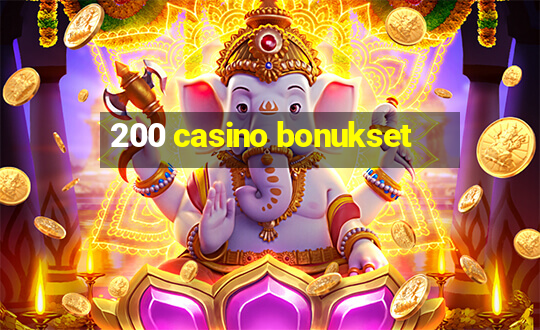 200 casino bonukset