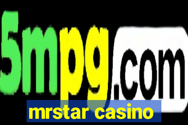 mrstar casino