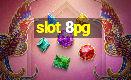 slot 8pg