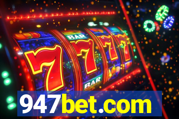 947bet.com