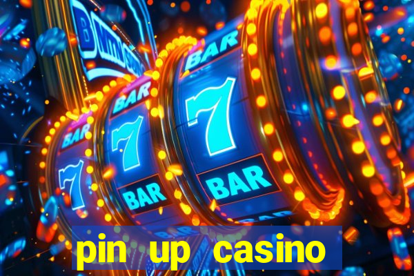 pin up casino codigo promocional