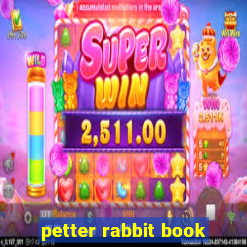 petter rabbit book