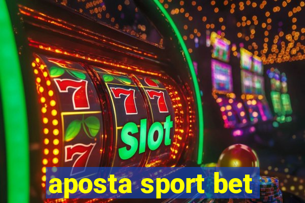 aposta sport bet