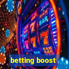 betting boost