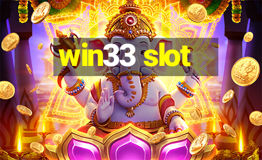 win33 slot