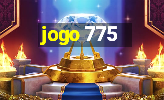 jogo 775