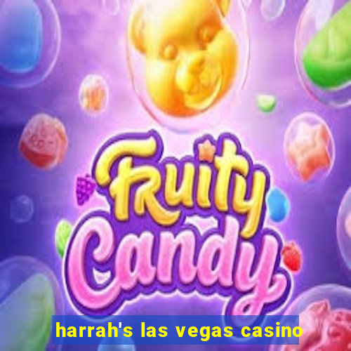 harrah's las vegas casino