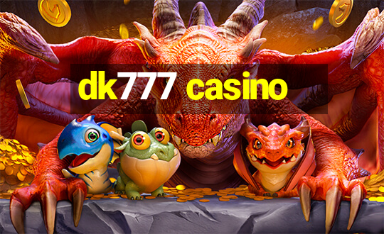 dk777 casino