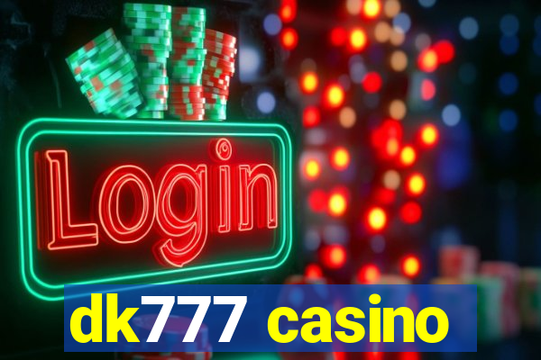 dk777 casino