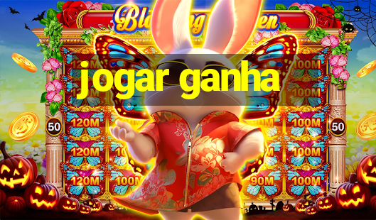 jogar ganha