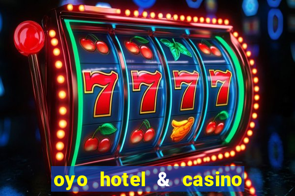 oyo hotel & casino las vegas