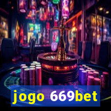 jogo 669bet