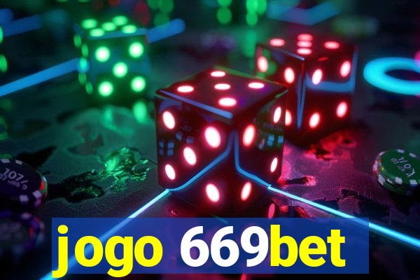 jogo 669bet