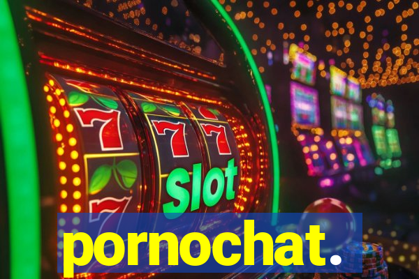 pornochat.