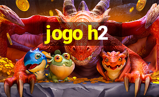 jogo h2