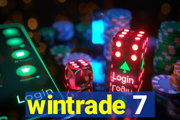 wintrade 7